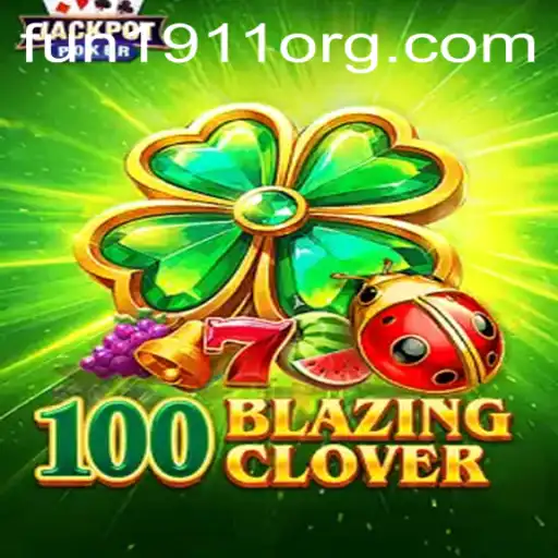 Dive into the World of 100BlazingClover: A Thrilling Gaming Experience