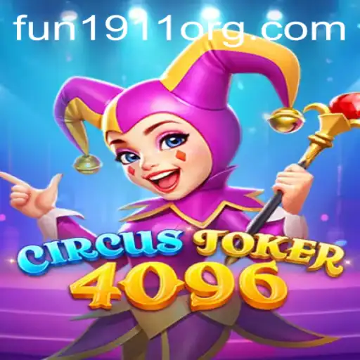 Discover the Exciting World of CircusJoker4096: A New Gaming Sensation