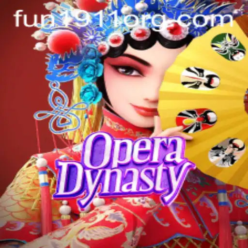 Unveiling the World of OperaDynasty: A Comprehensive Guide to Fun1911